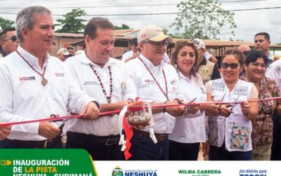 INAUGURACIÓN DE LA CARRETERA NESHUYA – CURIMANA