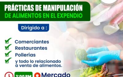 ¡No te pierdas nuestra capacitación gratuita sobre prácticas de manipulación de alimentos en el expendio!